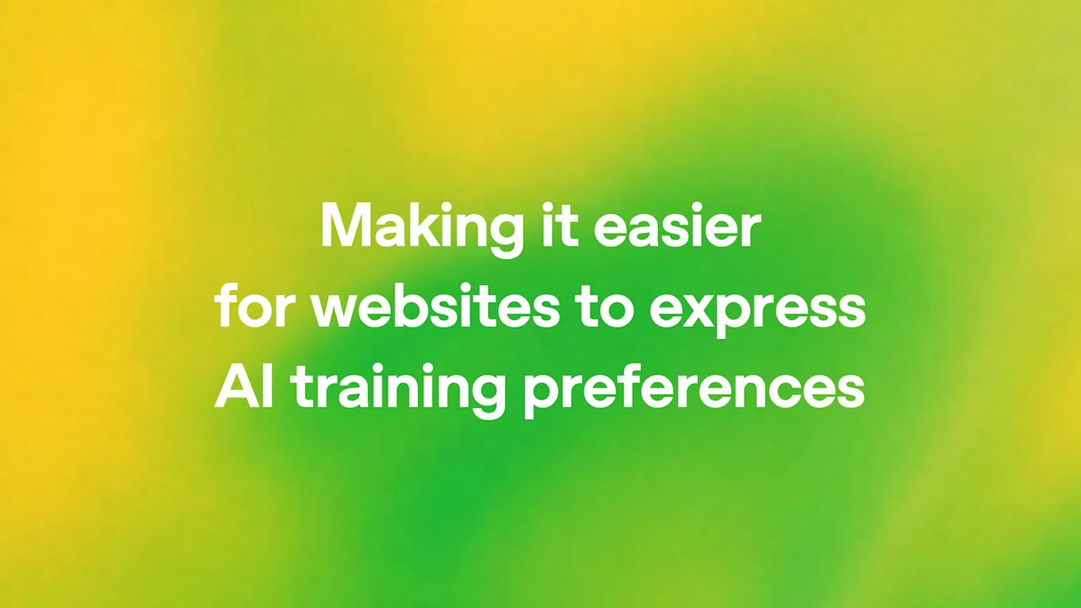 Websites können ihre Präferenzen zum KI-Training einfacher ausdrücken